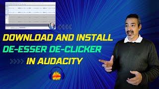 How to add DeClicker and DeEsser for audacity