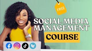 Free Social Media Management Full Course: Social Media Management for Beginners