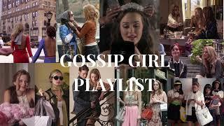 GOSSIP GIRL vibes playlist  | PART 1|  ˚ʚɞ˚