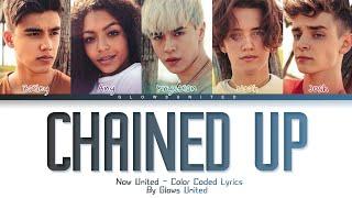 Now United -"Chained Up" | Color Coded Lyrics (+Tradução PT-BR)