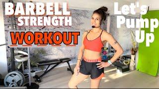 PUMP UP THE TOTAL BODY BARBELL WORKOUT