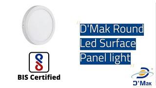 D'Mak Led Round Surface Panel Light - High Lumens Led Surface Panel Light | Ceiling Panel Light