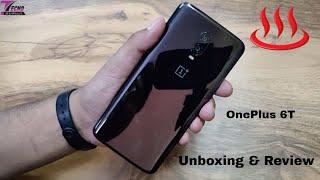 I'm Switching to OnePlus 6T - Unboxing & Review | OnePlus 6T Unboxing & Review