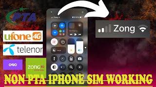 Sim working in Non PTA phone | Iphone sim working | Zong | Telenor | Ufone | Onic