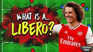 What is a Libero? | David Luiz's role in Arteta’s Arsenal explained