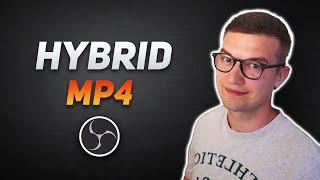 No More Corrupted MP4 Files! (New OBS Hybrid MP4 Explained)