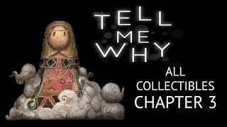 Tell Me Why - All Collectibles Locations Chapter Three Inheritance Walkthrough