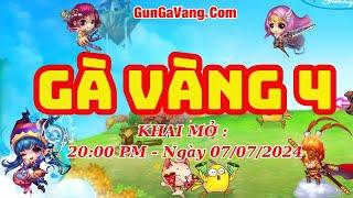 GUNNY Phiên Bản 3 0 #GÀ VÀNG SEVER 4   Khai Mở 20 00 PM Ngày 07 07 2024