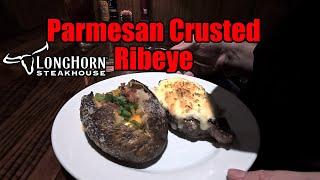 Longhorn Steakhouse Parmesan Crusted Ribeye