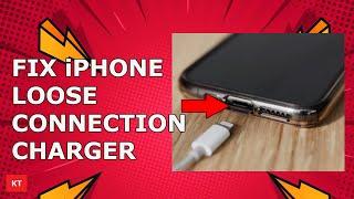 iPhone charging port not working - Loose connection - How to Fix it