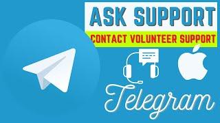 How to contacts Telegram support | Telegram Volunteer support