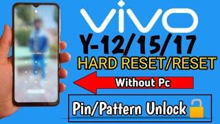 Vivo Y12 Y15 Y17 RESET WITHOUT Password | Vivo Y12 Y15 Y17 RESET Password || #reset #pettern #unlock