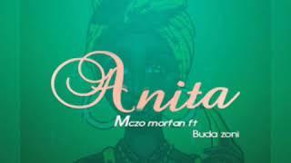 MCZO MORFAN FT BUDA ZONI - ANITA      (OFFICIAL AUDIO MUSIC)