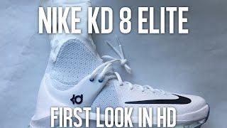 Nike KD 8 Elite: First Look Up Close & Unboxing in HD!