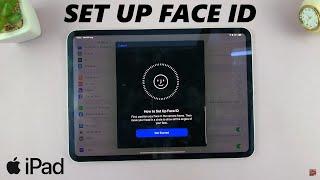 How To Set Up Face ID On iPad