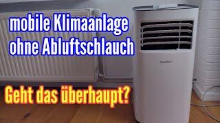 Mobile Klimaanlage ohne Abluftschlauch geht das überhaupt? Unterschied Klimaanlage und Klimagerät