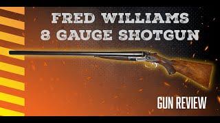 8 Gauge Shotgun Review