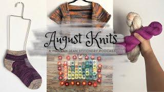 August Knits 2024 | Hannah Jean Stitchery