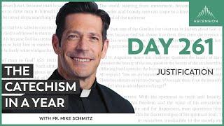 Day 261: Justification — The Catechism in a Year (with Fr. Mike Schmitz)