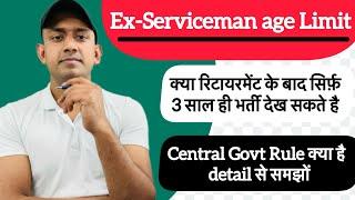 Ex-Serviceman age limit / retirement ke baad kitne sal tak bharti dekh sakte h ￼