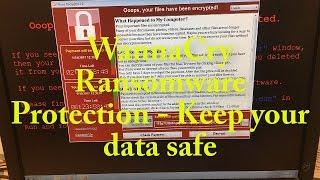 WannaCry Ransomware Protection   Keep your DaTa SaFe‎