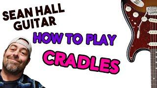 How To Play // Sub Urban's “Cradles” // Guitar Lesson