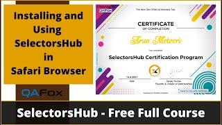 Session 38 - SelectorsHub For Safari Browser by Sanjay Kumar