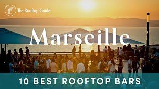 10 Best Rooftop Bars in Marseille - 2024