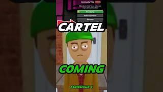 Cartel Coming to Schedule 1 Update #schedule1 #indiegame #gamingshorts #gaming  #gamer