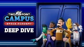 Two Point Campus: Space Academy Deep Dive