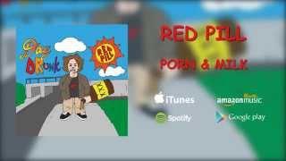 Red Pill: Day Drunk (Official Album Stream)