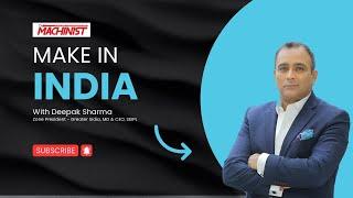 The Machinist Exclusive | Deepak Sharma, Zone President -Greater India, MD & CEO, Schneider Electric