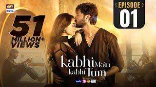 Kabhi Main Kabhi Tum - Episode 1 | Fahad Mustafa | Hania Aamir | 2 July 2024 (Eng Sub) | ARY Digital