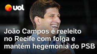 Eleições 2024: João Campos é reeleito no Recife com folga e mantém hegemonia do PSB