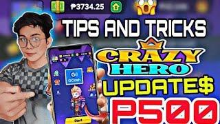 CRAZY HERO  - ₱2000 NEW TRICKS UPDATE - EARN  BEST TIPS AND TRICKS |WITH PROOF OF PAYOUT 2023