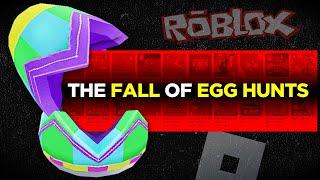 The Fall of Roblox Egg Hunts