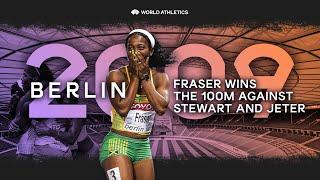 Shelly-Ann Fraser-Pryce vs Kerron Stewart  | World Athletics Championships Berlin 2009