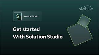 skybow tutorial - Solution Studio Online in 5 minutes