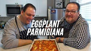 THIS EGGPLANT PARMIGIANA WILL IMPRESS EVERYONE | Brothers Cucina