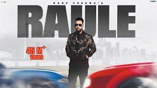 Raule (Official Video ) Harf Cheema | New Punjabi Songs 2023 | Sound On | Punjabi songs