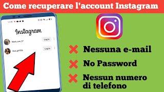 Come recuperare l'account Instagram senza e-mail e numero di telefono 2023 || Instagram recover