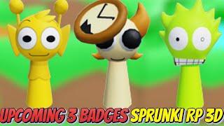 Roblox - All Officially Upcoming 3 Badges Leaks In Sprunki RP 3D New Update