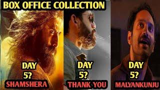 shamshera day 5 vs thank you vs Malayan kunju box office collection worldwide today