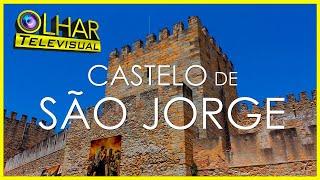 The Sao Jorge's Castle | Televisual Look EP 08