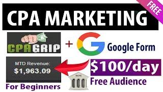 Promote CPA offers & Earn $100+ daily Using Cpa Marketing with Google Forms 2022