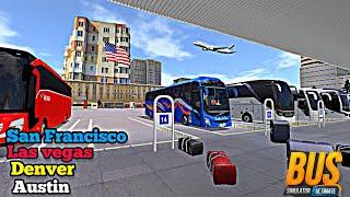 Bus Simulator : Ultimate | Trip to (SAN-Francisco - LAS-VEGAS - DENVER-AUSTIN) IOS/Android Gameplay