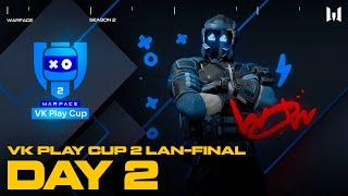 Warface VK Play Cup 2. LAN-Final: Day 2