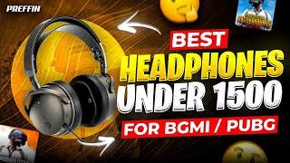 Top 3 Best Headphones under 1500 for Gaming | Best Headphones for Gaming | Best Headphones