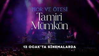 mor ve ötesi - Tamiri Mümkün | 2. Trailer