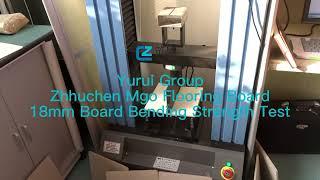 Zhuchen MgO Board- 18mm Customized Floor Board Bending Strength Test